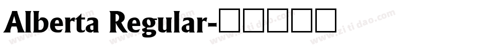 Alberta Regular字体转换